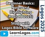 Beginner Basics: Notes and Highlighting (Revised 2025)
