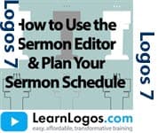 How to Use the Sermon Editor & Plan Your Sermon Schedule