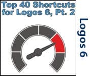 Logos 6 Top 40 Shortcuts - Part 2/2