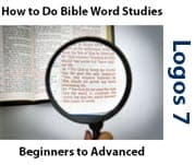 How to do Bible Word Studies: Beginners to Advanced