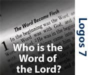 Who is the Word of the Lord?