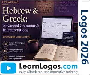 Hebrew & Greek: Advanced Grammar & Interpretations Leveraging Logos and AI