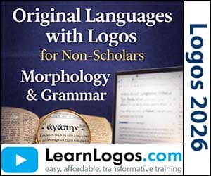 Original Languages with Logos for Non-Scholars: Morphology & Grammar